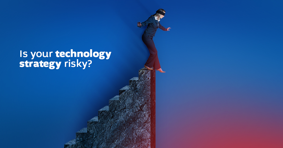Is Your Technology Strategy Risky?? (eBook)