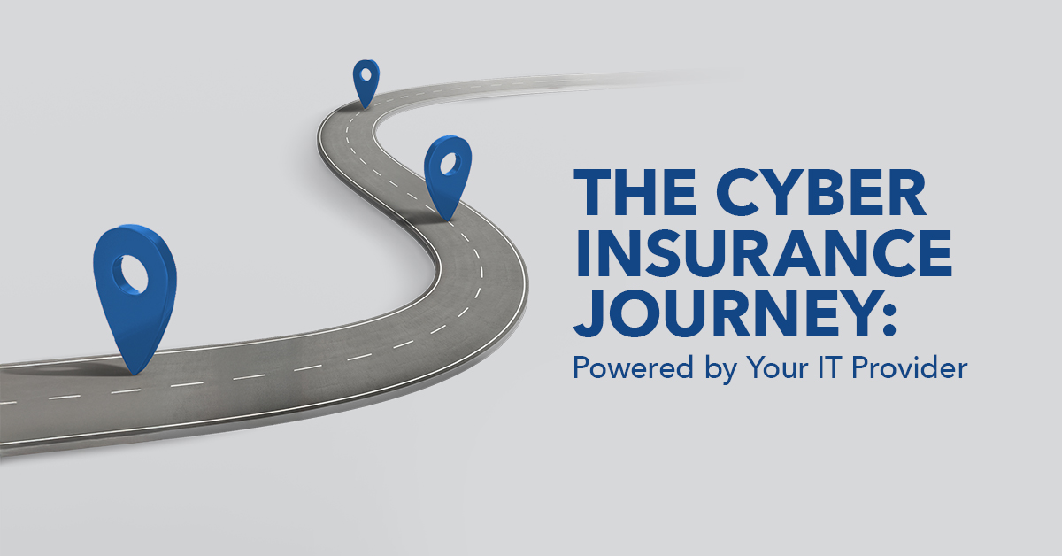 The Cyber Insurance Journey: Powered by Your IT Provider (Infographic)