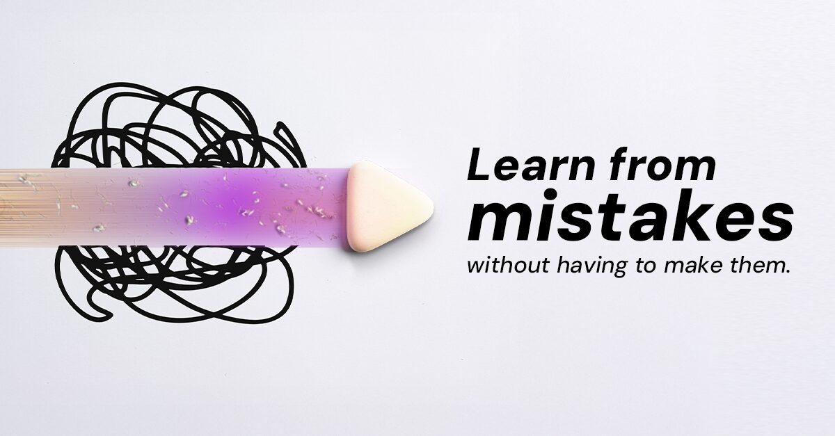 Learn from mistakes without having to make them. (eBook)