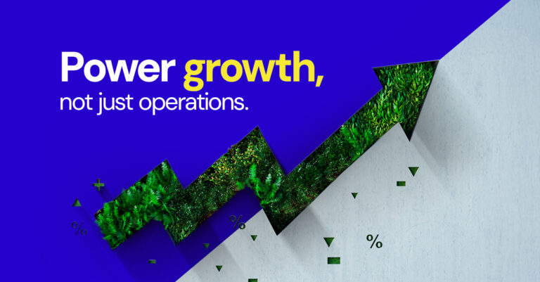 Power growth, not just operations. (Blog 2)