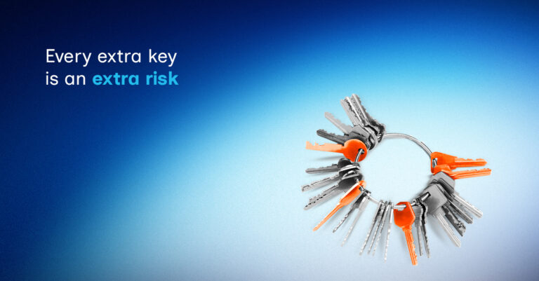 Every extra key is an extra risk [Blog 4]